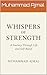 Whispers of Strength: A Jou...