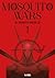 Mosquito Wars, tomo 1