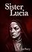 Sister Lucia (Padre Jose Saga)