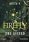 Firefly: The gift...