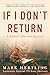 If I Don't Return: A Father...