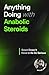 Anything Doing With Anabolic Steroids by Michael Irwin
