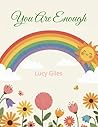 You Are Enough