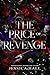 The Price Of Revenge: A Dar...