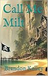 Call Me Milt