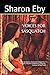 VOICES FOR SASQUATCH by Sharon Eby