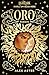 Grim & Oro: Lightlark – Duell um Islas Herz: Die große Liebesgeschichte – erzählt aus der Perspektive der beiden Könige (German Edition)