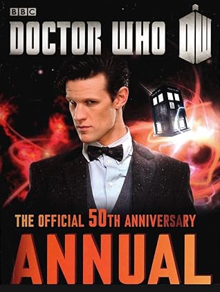 Doctor Who: The Official 50th Anniversary Annual (Hardcover)