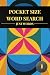 Pocket Size Word Search: Ju...