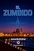 El Zumbido by Sr. Leonardo Jiménez