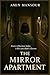 THE MIRROR APARTMENT: A Psychological Horror Novel