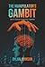 The Manipulator's Gambit: U...
