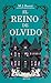El reino de olvido (Premio ...