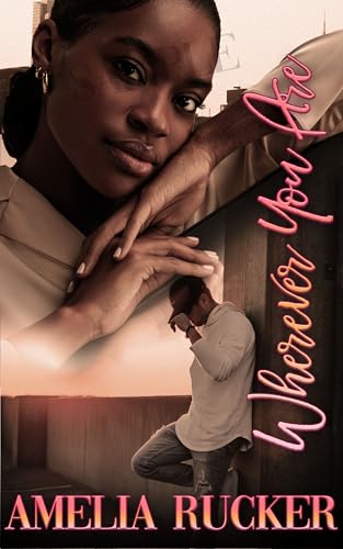 Wherever You Are (Kindle Edition)