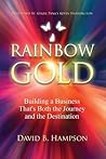 Rainbow Gold: Bui...