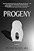 Progeny by Peter Weiss