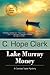 Lake Murray Money: The Caro...