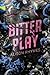 Bitter Play Special Edition