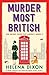 Murder Most British: A totally addictive cozy historical English murder mystery (The Secret Detective Agency)