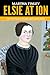 Elsie at Ion — ’An 1893 Novel of Faith and Family Duty‘