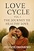 LOVE CYCLE VOL 1: The Journ...