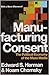 Manufacturing Consent by Edward S. Herman