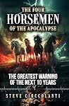The Four Horsemen of the Apocalypse by Steve Cioccolanti