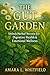 The Gut Garden: Unlock Herbal Secrets for Digestive Health & Emotional Wellness: Discover How Chamomile, Peppermint, Turmeric and More Enhance Mood, Energy, ... Herbal Remedies & Holistic Healing)
