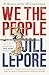 We the People: A History of the US Constitution