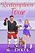 Redemption Tour by M. Shays