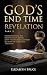 God's End Time Revelation Part 2 by Elizabeth Bruce