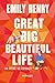 Great big beautiful life (Italian Edition)