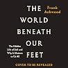 The World Beneath...