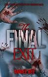 The Final Exit