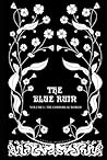 The Blue Ruin: Volume I - The Corporeal World