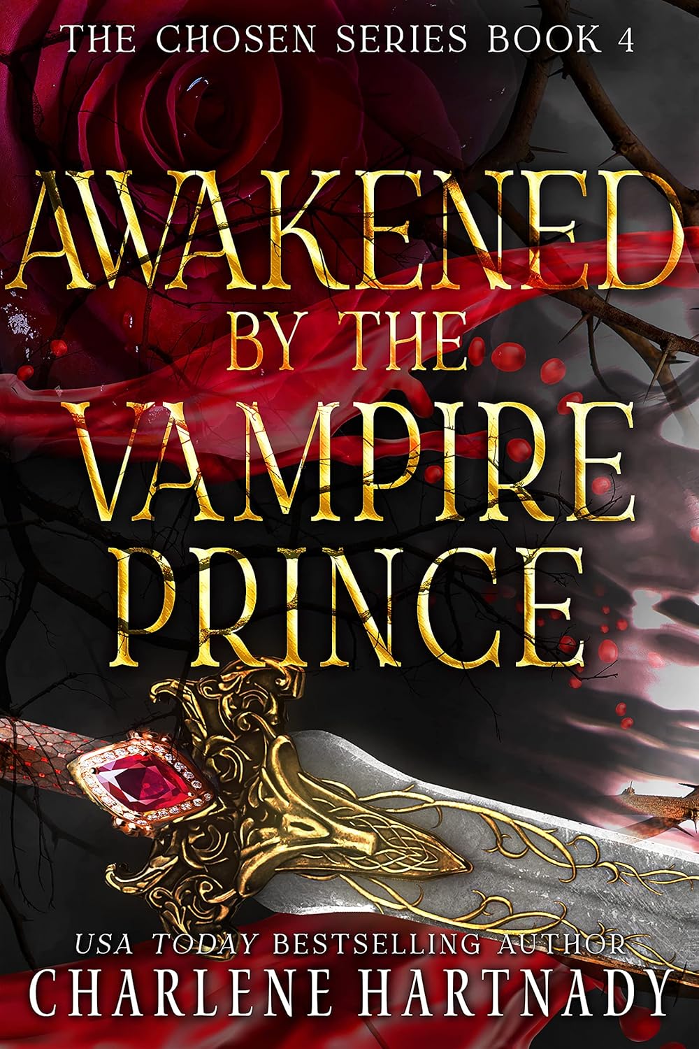 Awakened by the Vampire Prince (Chosen #4; Awakened by the Vampire Prince #1-3)