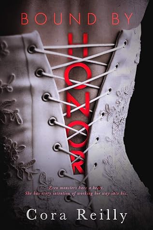 Bound by Honor (Born in Blood Mafia Chronicles, #1)