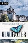 Blaufalter: Kriminalroman (German Edition)