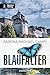 Blaufalter: Kriminalroman (German Edition)