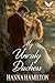 My Unruly Duchess: A Historical Regency Romance Novel (The Untamed Ladies Book 3)