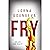 FRY by Lorna Dounaeva