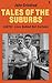 Tales of the Suburbs by John Grindrod Tales of the Suburbs by John Grindrod