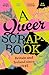 A queer scrapbook by Justin Bengry