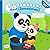 My Dad Knows Best (Sometimes!): Lift the Flap and Laugh Along (The Panda Family, 2)