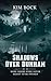 Shadows Over Dunham by Kim Bock