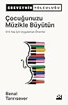 Çocuğunuzu Müzikl...