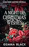 A Night of Christmas Wishes A Night of Christmas Wishes
