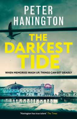 The Darkest Tide: When memories wash up, things can get deadly (Brighton Series)