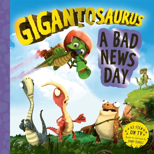 Templar Publishing Gigantosaurus A Bad News Day. (Paperback)