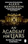 An Academy for Liars